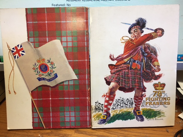 A Short History of the Old 78th Regiment or Fraser's Highlanders 1757 ...