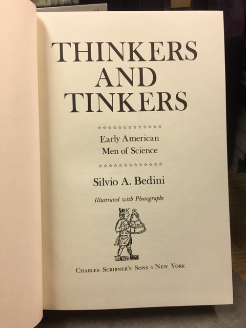 Thinkers and Tinkers : Early American Men of Science. First Edition in ...